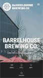 Mobile Screenshot of barrelhousebrewing.com